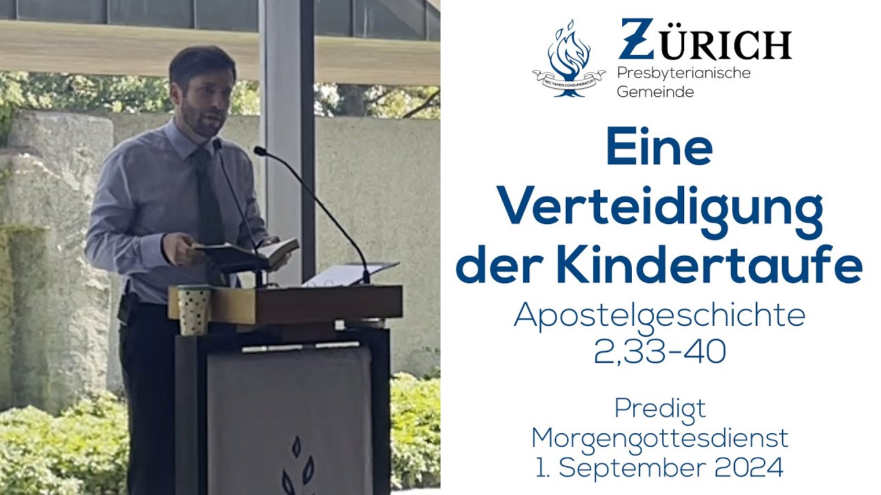 Eine Verteidigung der Kindertaufe | Apostelgeschichte 2,33-40
