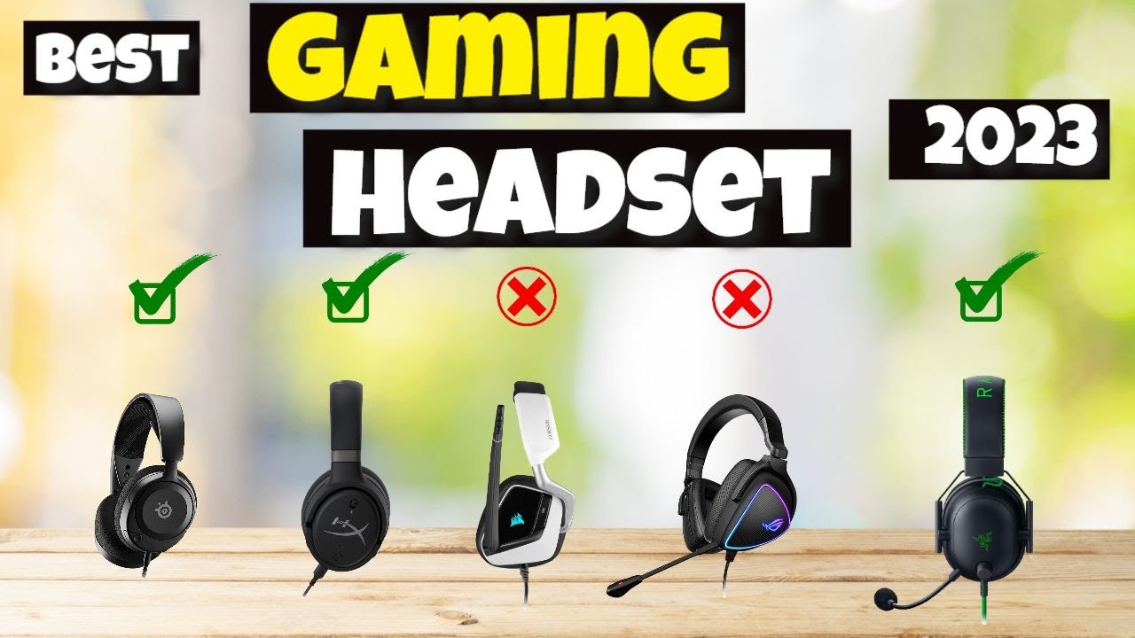 Best Gaming Headset 2023