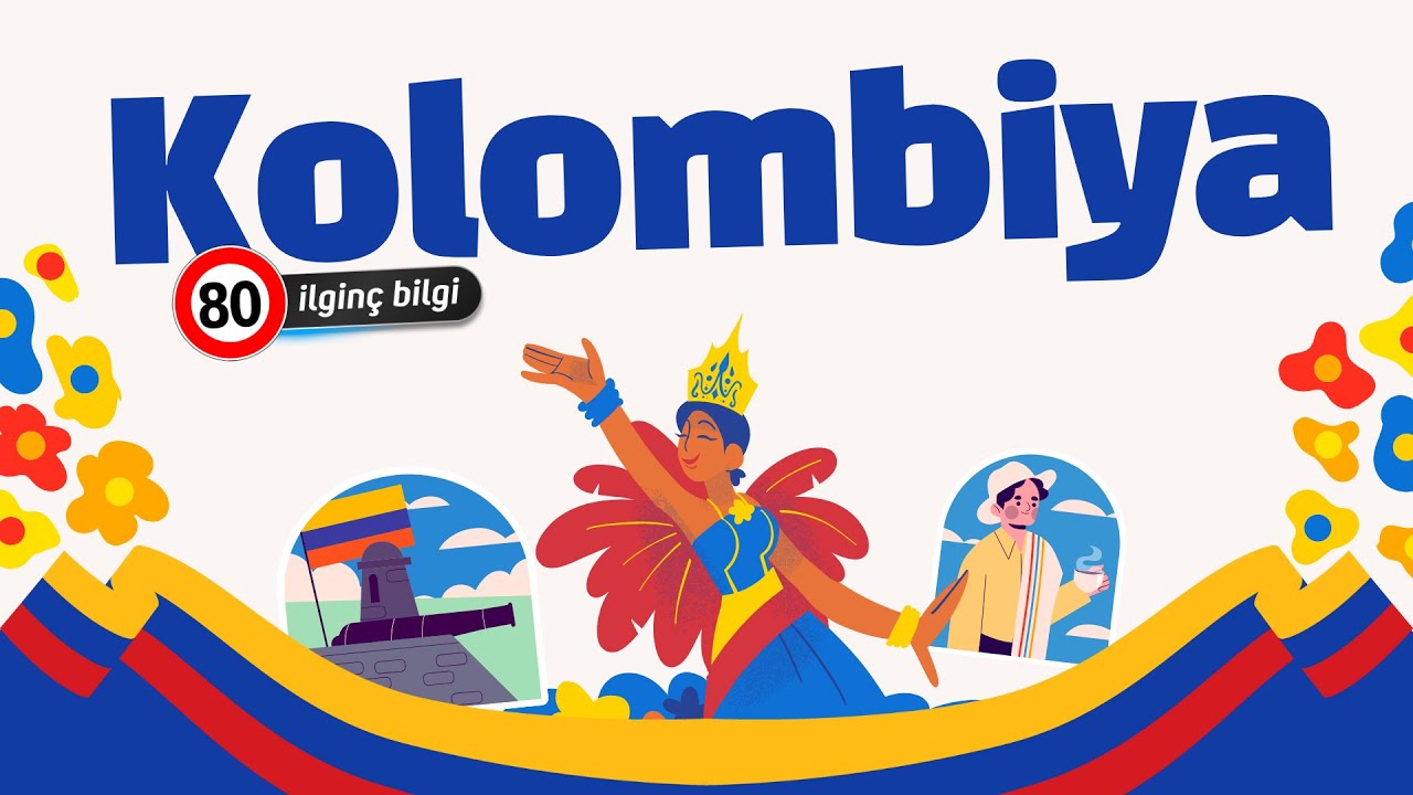Kolombiya Hakkında 80 İlginç Detay 🇨🇴