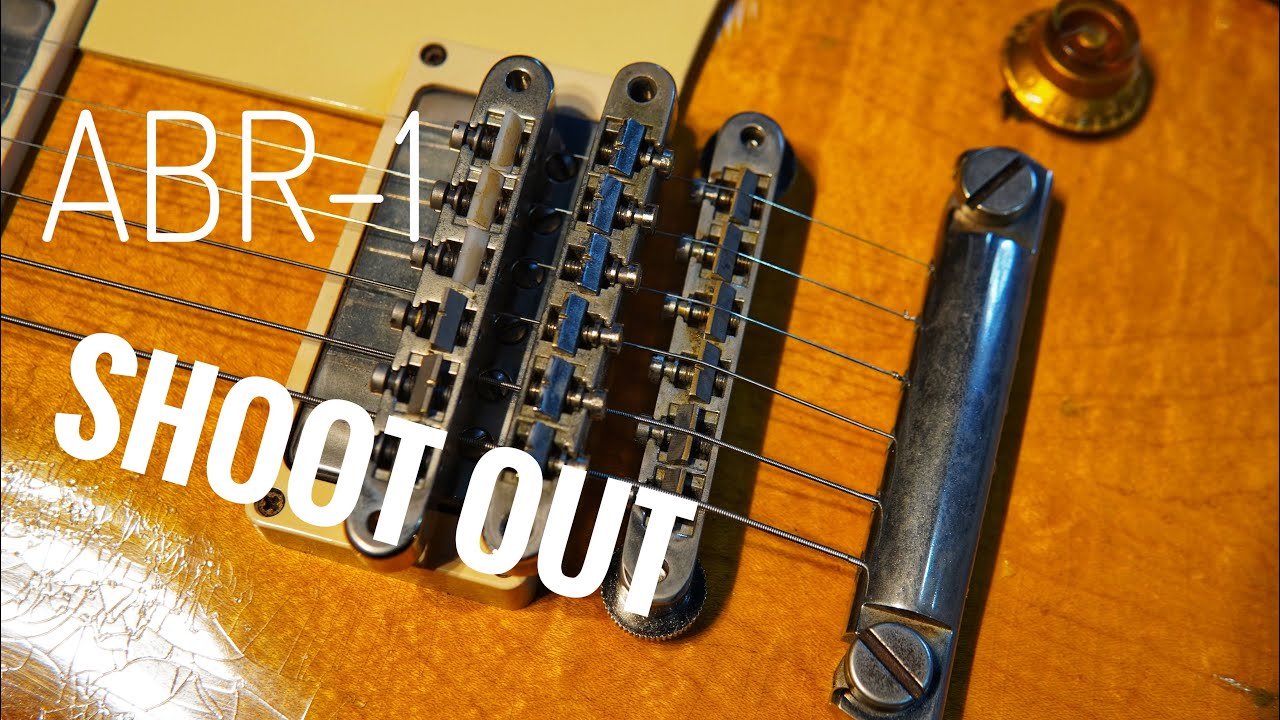 Gibson ABR-1 Shootout！ Creamtone,Murphylab,Original 50s！