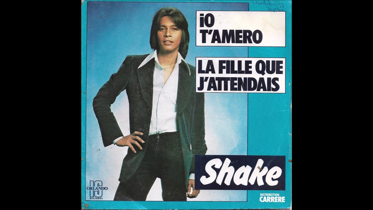 SHAKE La fille que j'attendais 1977