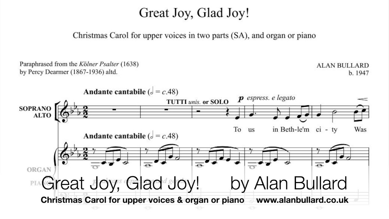 Alan Bullard: Great Joy, Glad Joy! Upper Voices (SA) - Scrolling Score