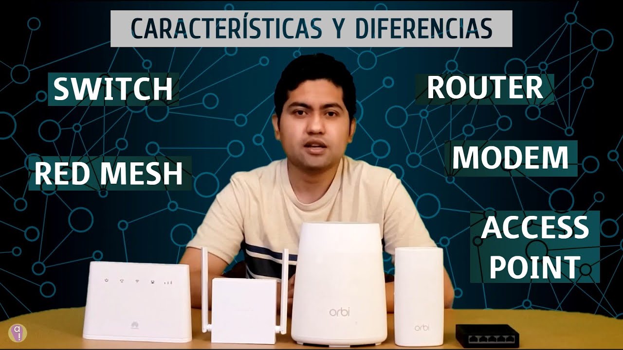 MODEM, ROUTER, SWITCH, RED MESH | Caracter&iacute;sticas y Diferencias