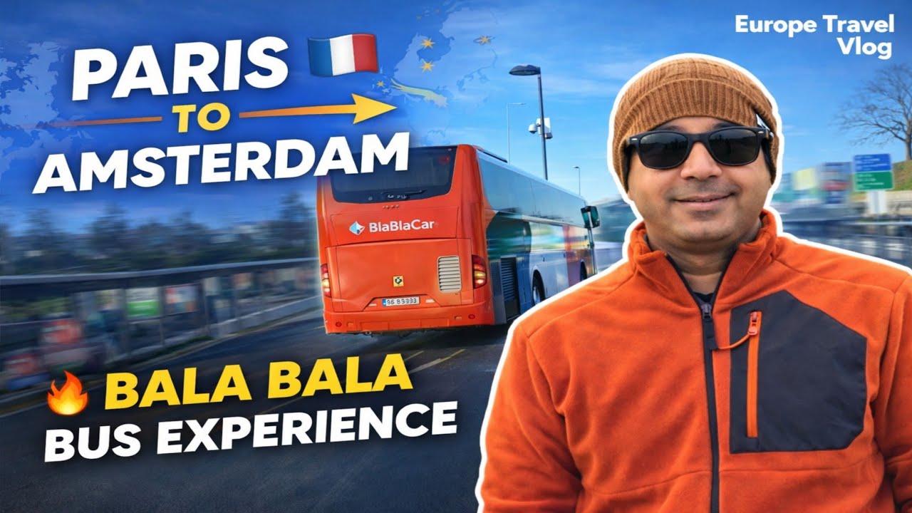 Paris To Amsterdam Bus Journey | Europe Road Trip Experience 🚌🇫🇷🇳🇱