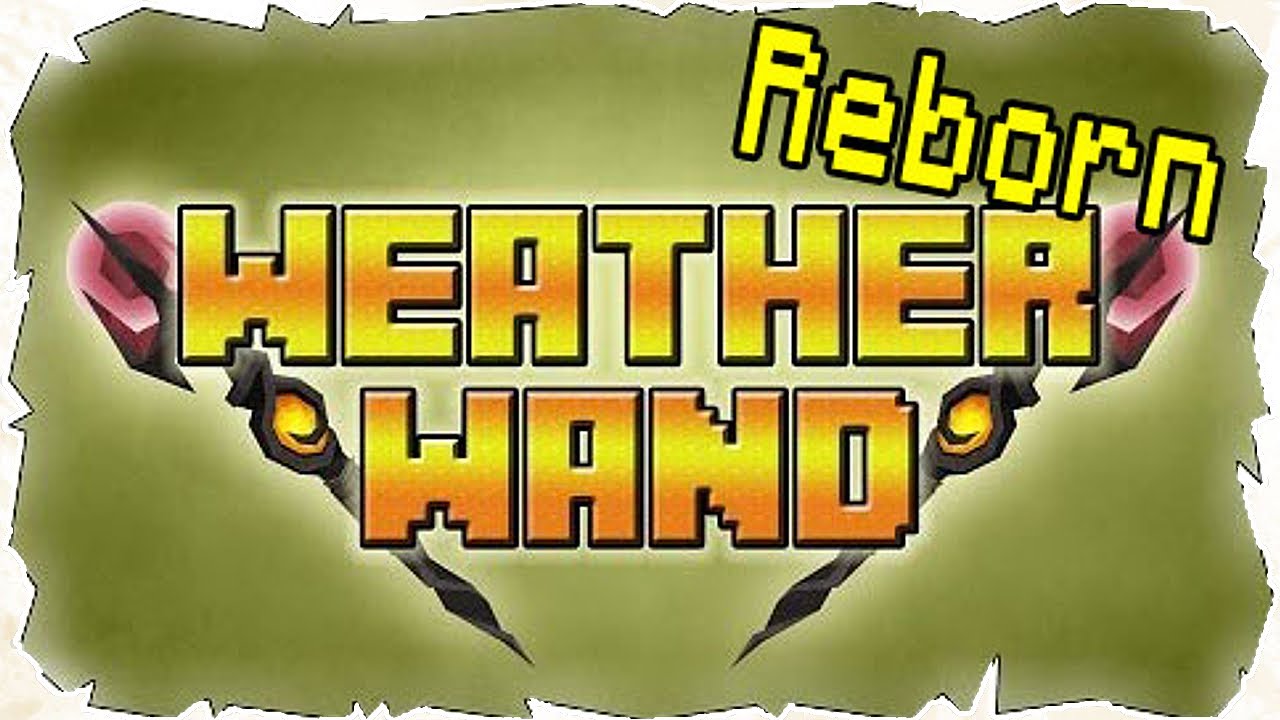 Minecraft Mod Showcase : Weather Wand Reborn Mod 1.7.2