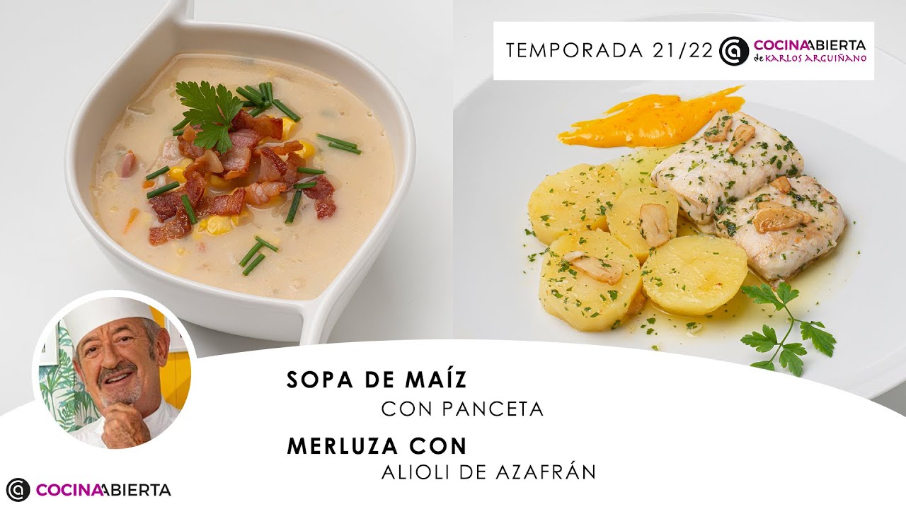 CREMA de MAÍZ 🌽 Y MERLUZA con alioli de azafrán 🐟🥄 Cocina Abierta de Karlos Arguiñano