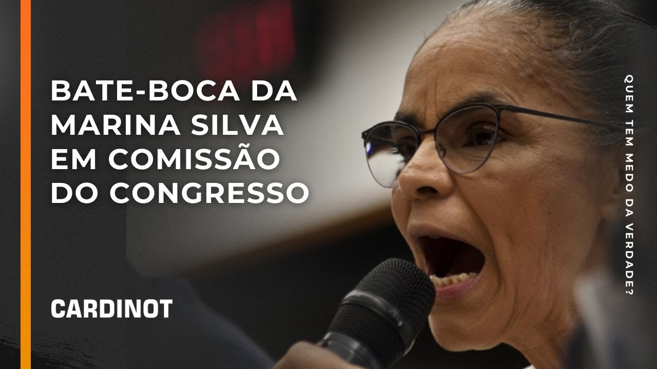 Bate-boca de Marina Silva em comissão do Congresso - Cortes de CARDINOT AO VIVO