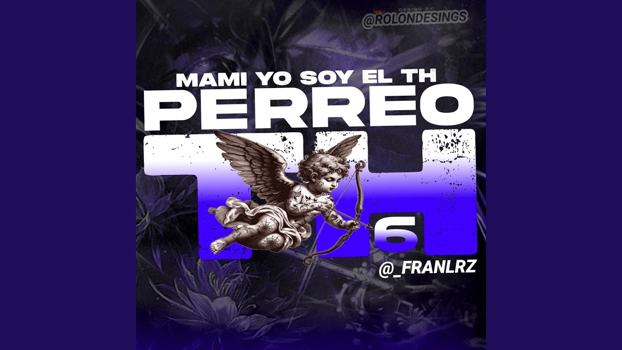 PERREO TH 6