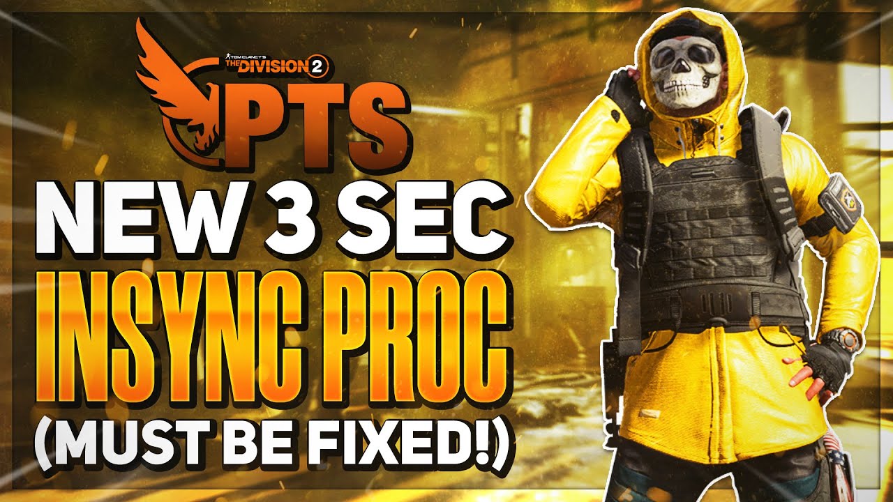 TWO BROKEN WAYS TO PROC INFINITE INSYNC WITHOUT THE SHIELD - The Division 2 PTS Testing