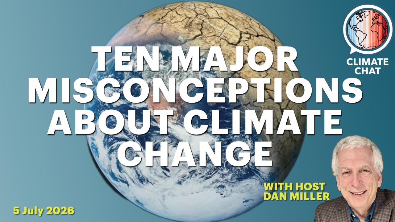 Ten Major Misconceptions About Climate Change