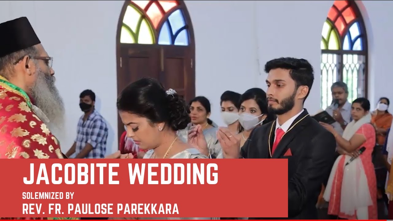 Austine & Merin Jacobite Wedding Ceremony | Solemnized by Rev. Fr. Paulose Parekkara Cor Episcopa