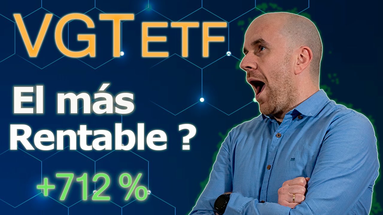 Vanguard Information Technology ETF VGT. Impresionante +700%