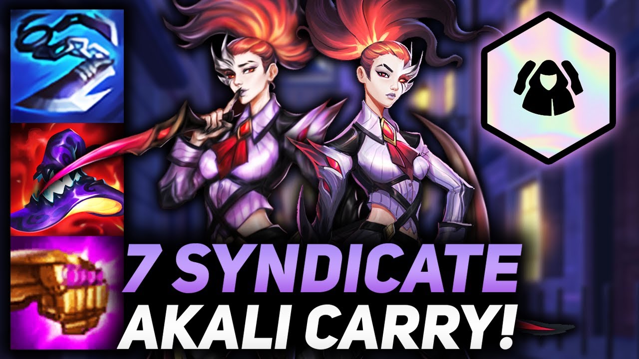 7 SYNDICATE AKALI ASSASSIN CARRY IS THE FREEST FIRST!! | Teamfight Tactics Patch 11.22