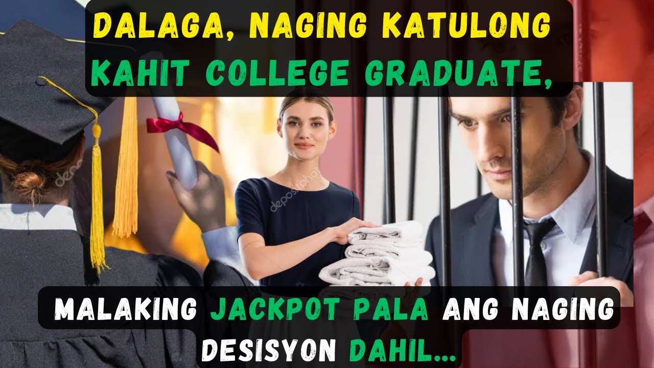 DALAGA, NAGING KATULONG KAHIT COLLEGE GRADUATE,MALAKING JACKPOT PALA ANG NAGINGDESISYON DAHIL...