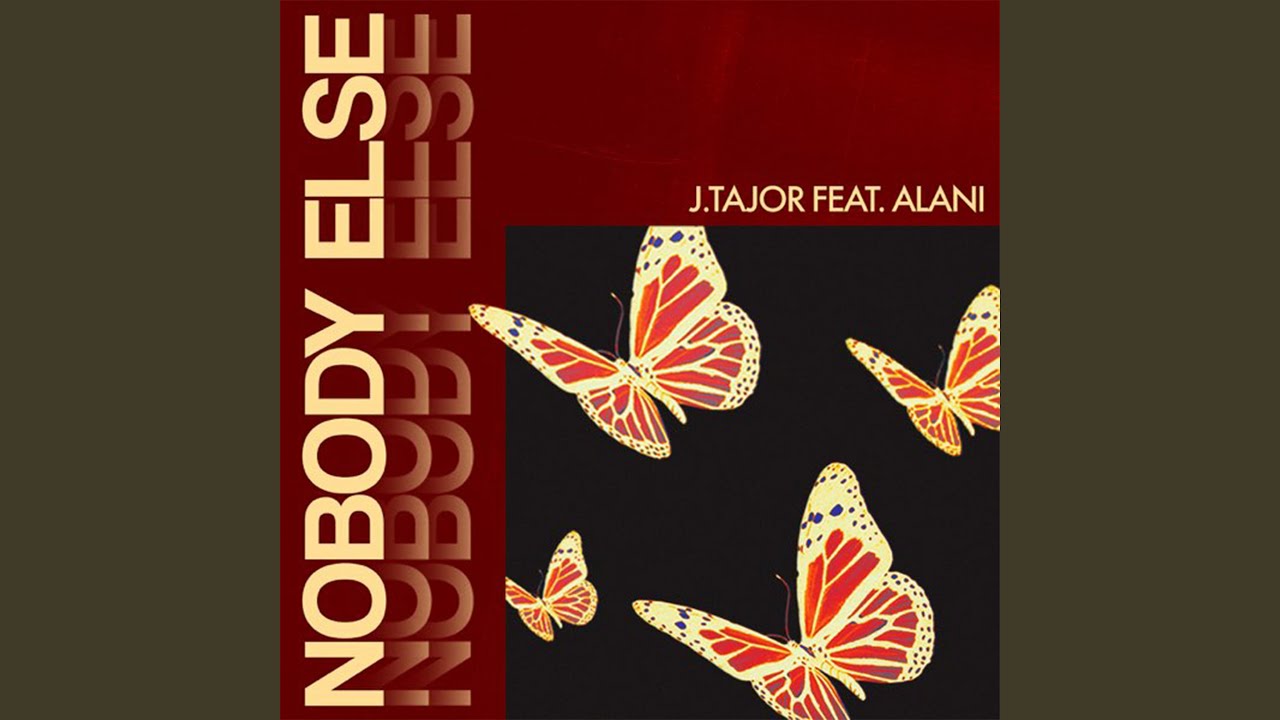 Nobody Else