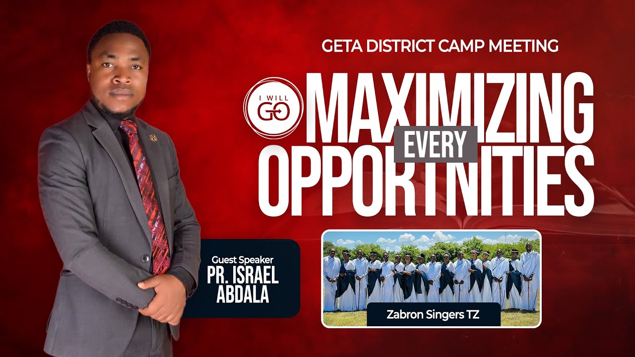GETA DISTRICT CAMP MEETING | Day 4 with Zabron Singers