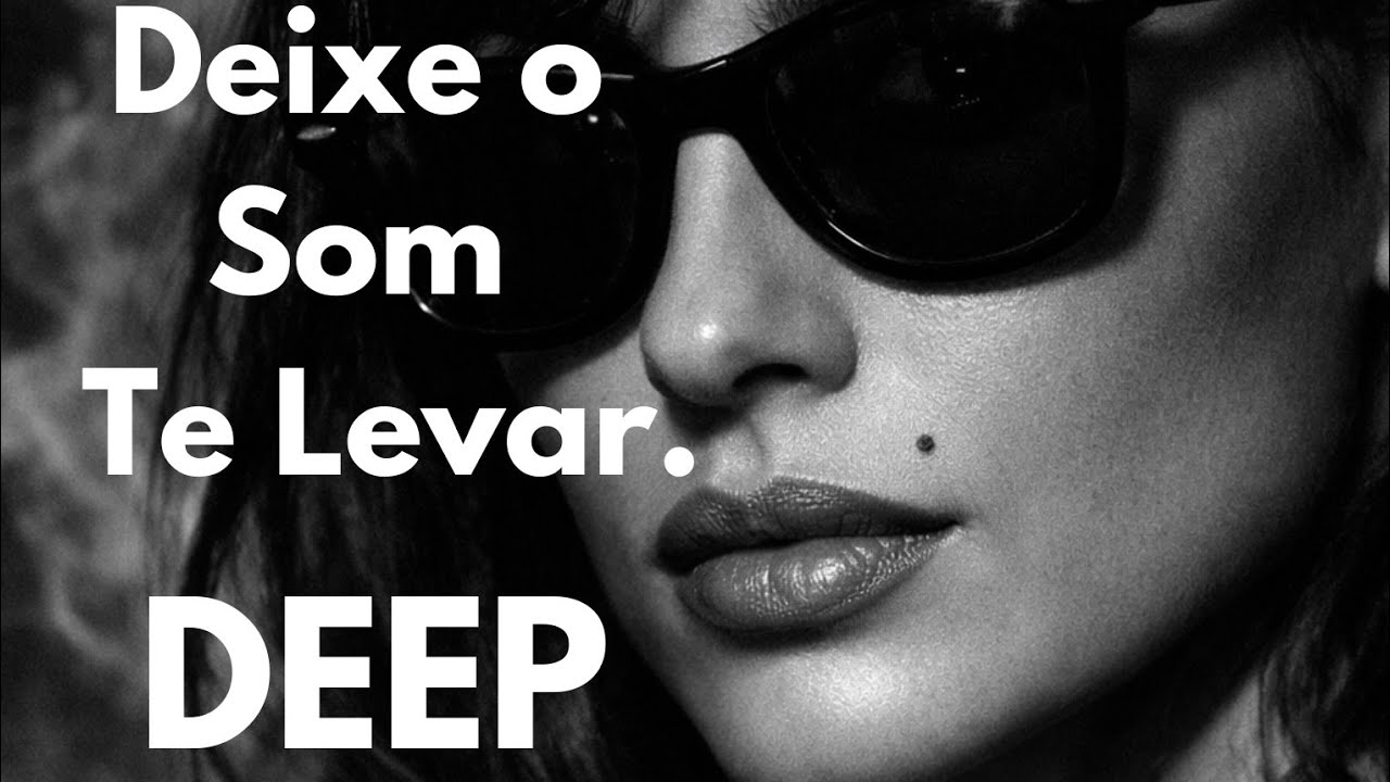 Chill Mix, Deep Feeling, Chillout Mix, Emotional Deep House., Deep Vocal House