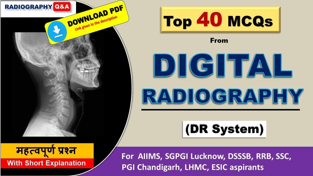 IMPORTANT MCQs from DIGITAL RADIOGRAPHY || DR SYSTEM || RADIOLOGY MCQs || Radiography Q&A