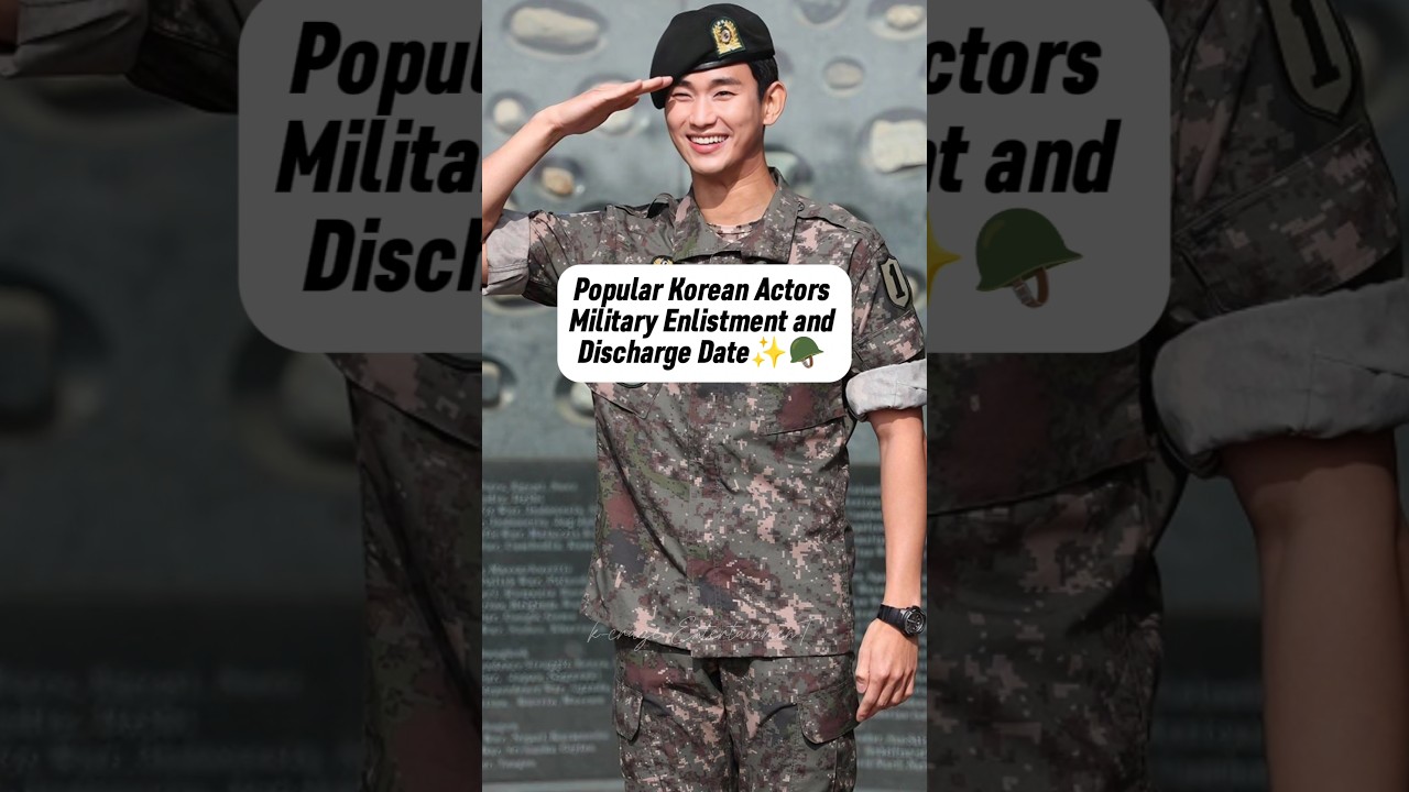 Popular Korean Actors military Enlistment and Discharge Date 🪖 #shorts #kimsoohyun #jichangwook #fyp