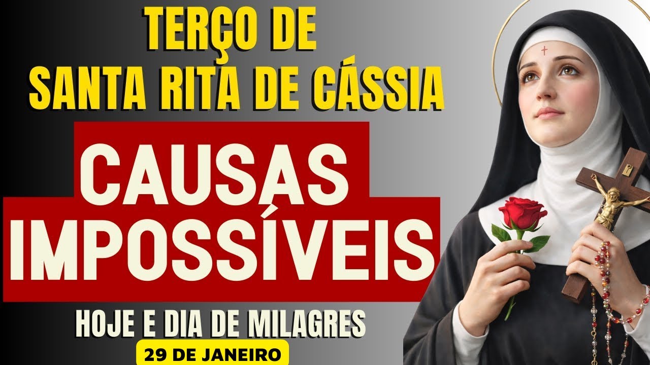 TERÇO MILAGROSO DE SANTA RITA PELAS CAUSAS IMPOSSÍVEIS REZE E TESTEMUNHE OS MILAGRES