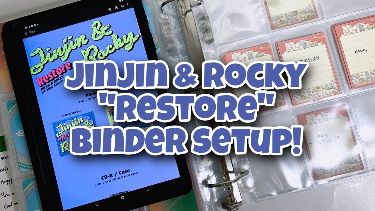 ♡ JinJin & Rocky &ldquo;RESTORE&rdquo; Binder Setup!