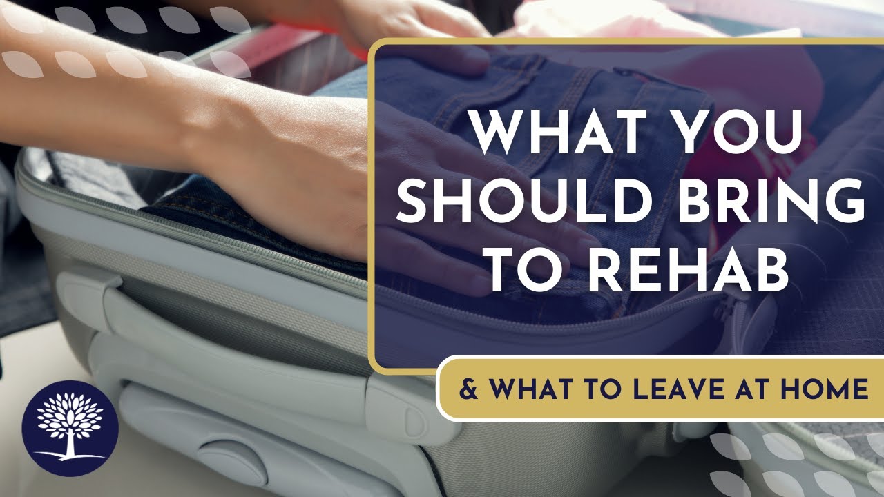 What Can I Bring to Rehab? #InpatientRehab #RehabFacility