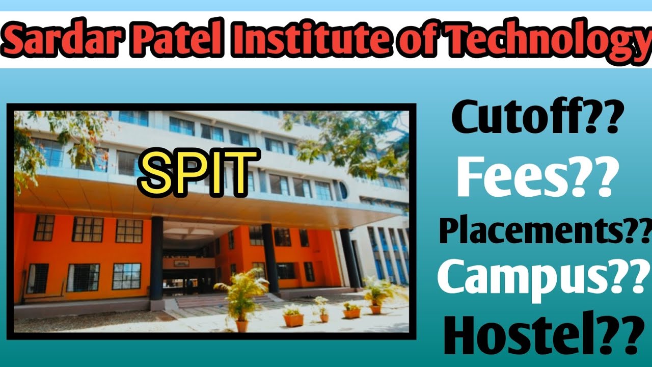 SPIT College Mumbai Review | Cutoff, Fees, Placements, Campus, Hostels| MHT-CET/JEE 
