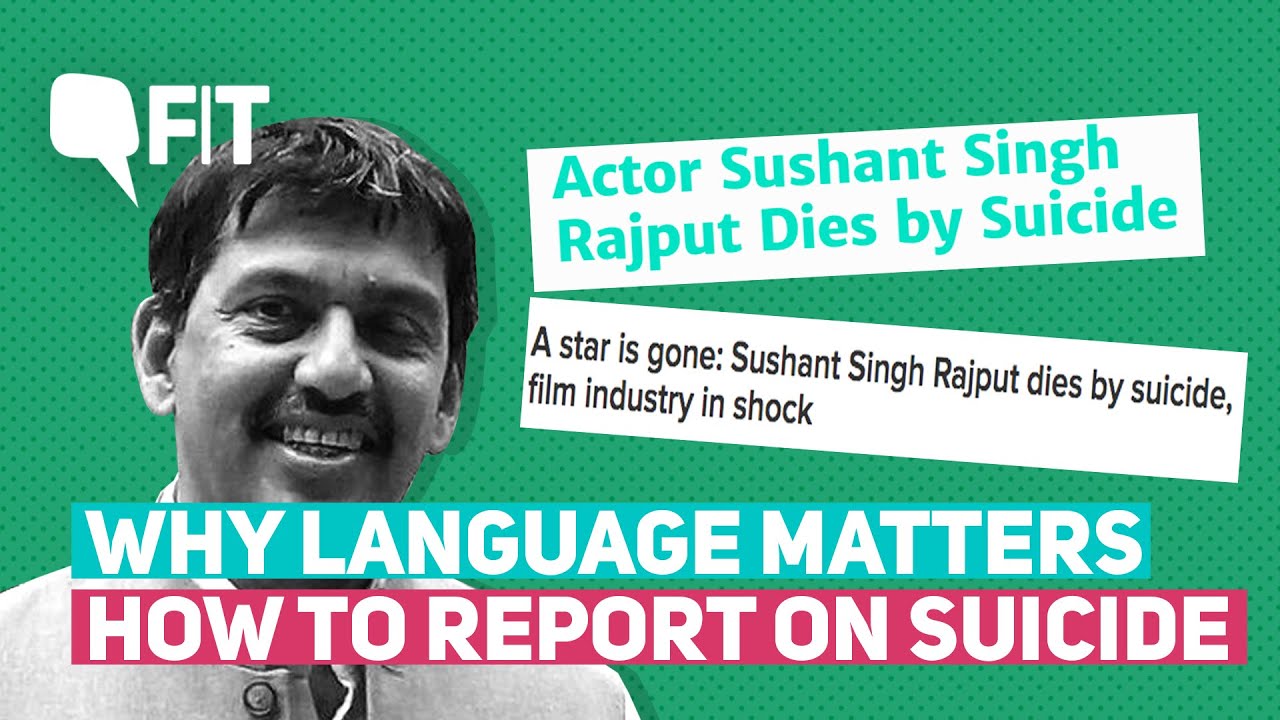 Why Language Matters: Guidelines for Reporting on Suicide | The Quint