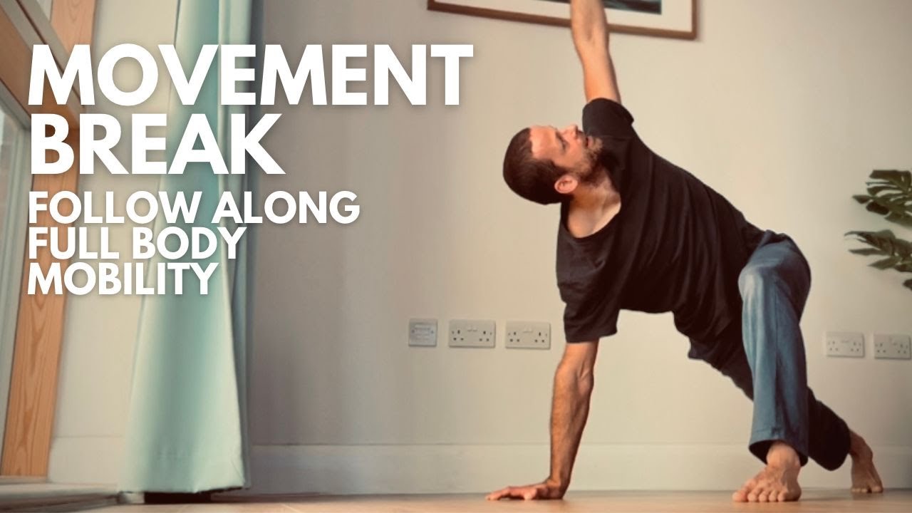Movement Break - Follow along mobility and movement exploration