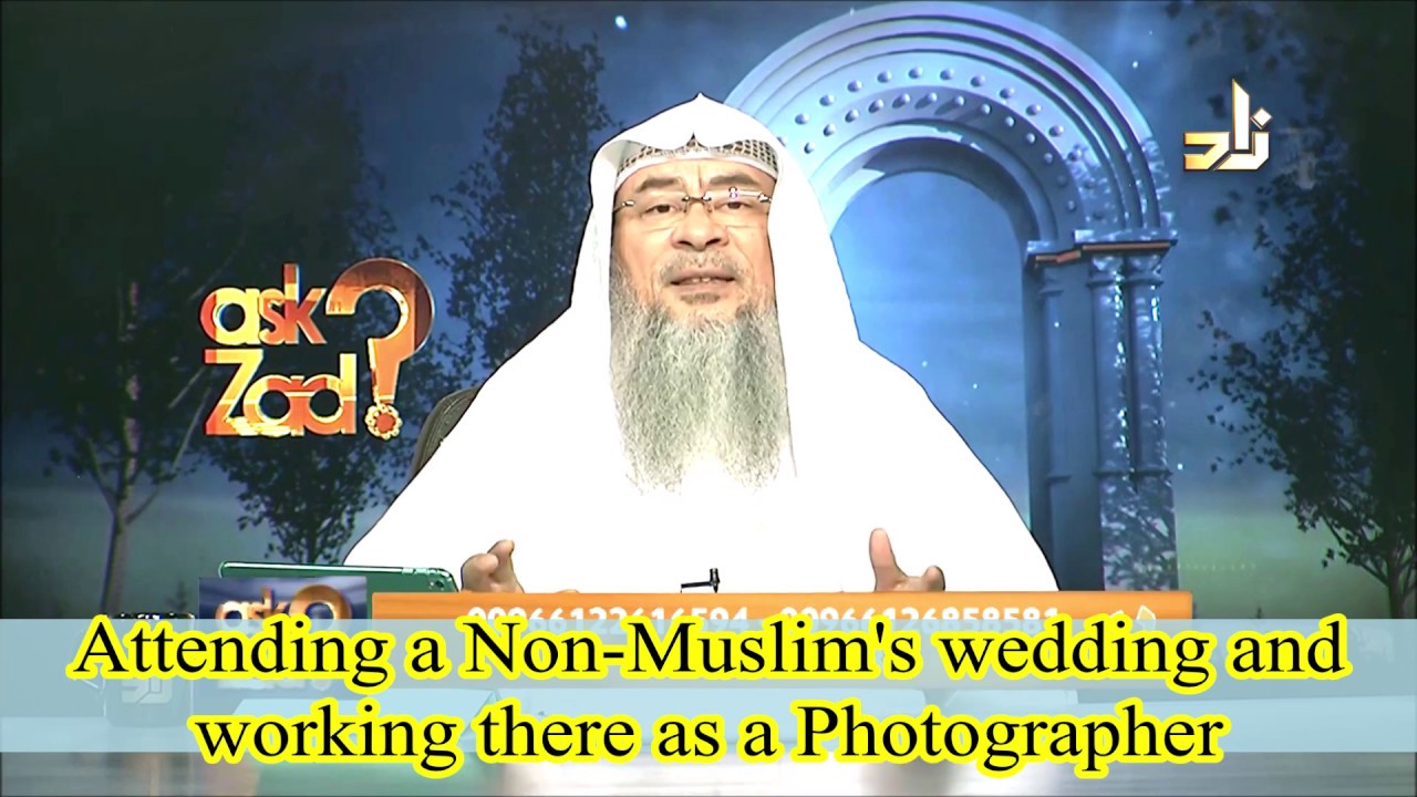 Attending a non muslim wedding and working as a photographer - Assim al hakeem