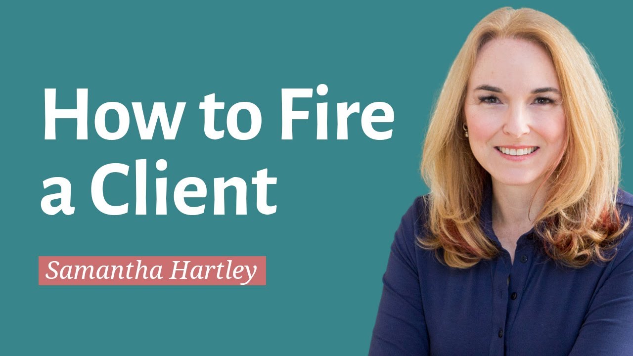 How to Fire a Client