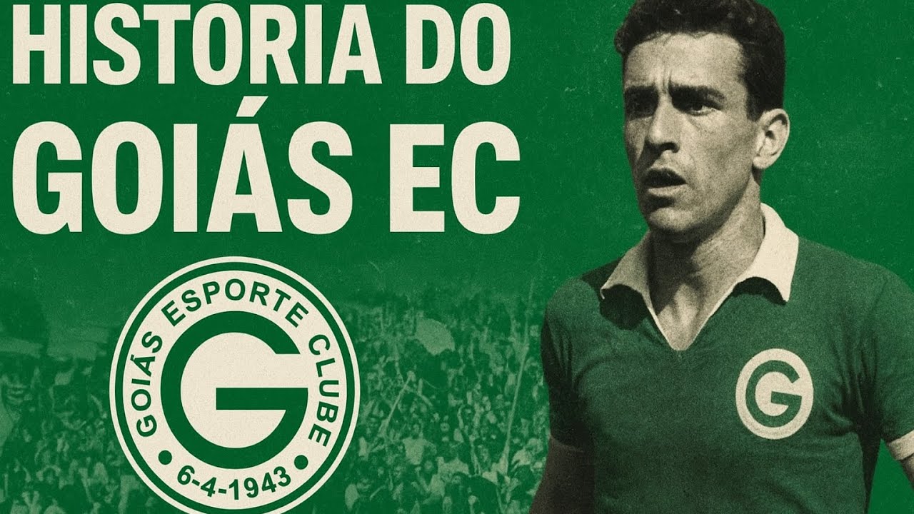 🏆 História do Goiás Esporte Clube | Das Origens ao Sucesso no Futebol Brasileiro 💚