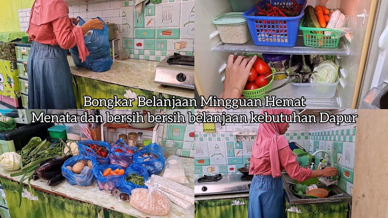 Bongkar Belanjaan Mingguan Hemat || Menata Dan bersih bersih Belanjaan Kebutuhan dapur