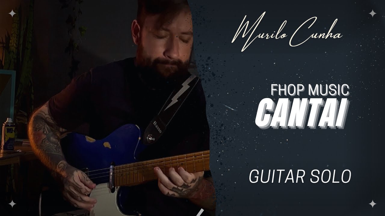 FHOP MUSIC — CANTAI  • GUITAR CHORUS •