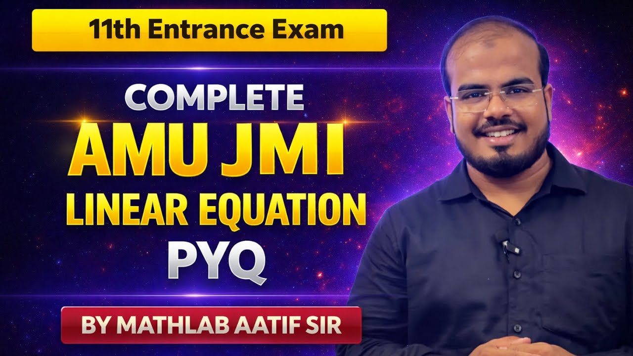 Important PYQ AMU entrance 2026 | Linear Equation AMU JMI PYQ |AMU / JMI class 11 entrance 2026 |