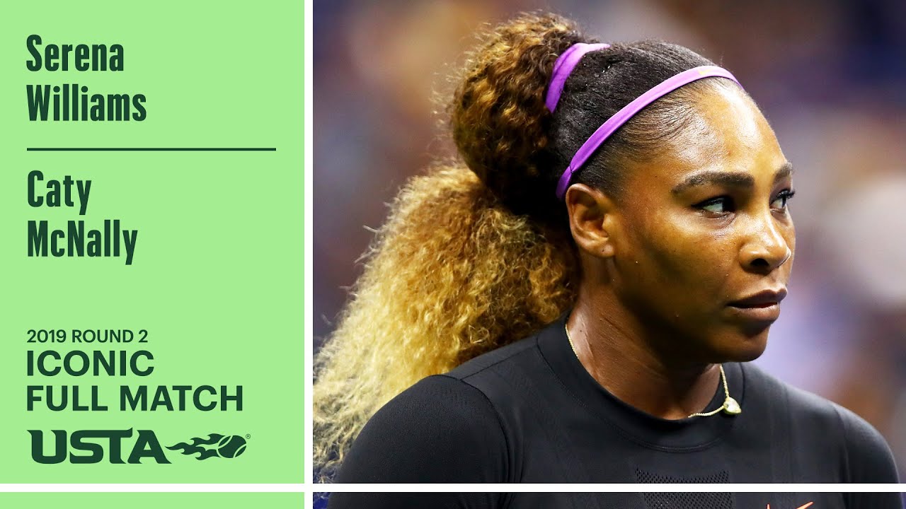 Serena Williams vs. Caty McNally Iconic Full Match | 2019 US Open Round 2