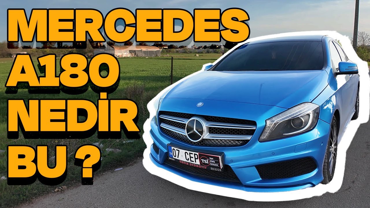 Mercedes A180 Yakından İnceledik! | Artıları & Eksileri | Küçük Araç, Büyük Sürüş Keyfi!