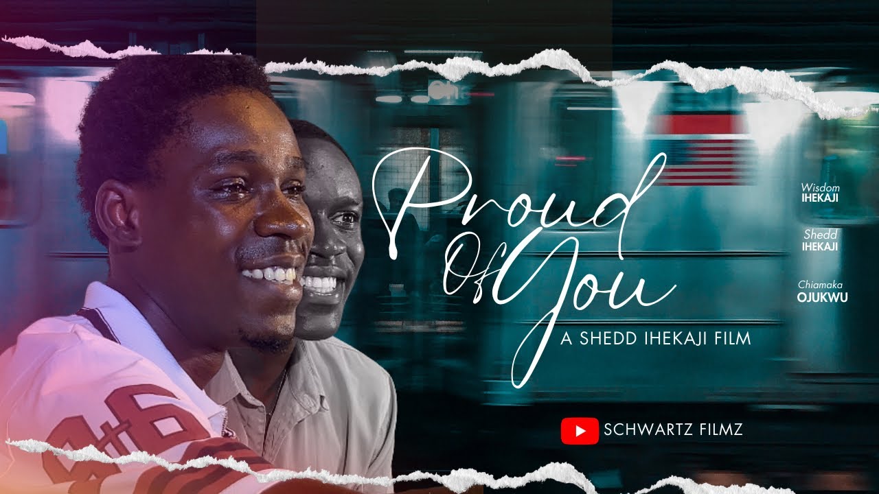 PROUD OF YOU (A Short Film)  