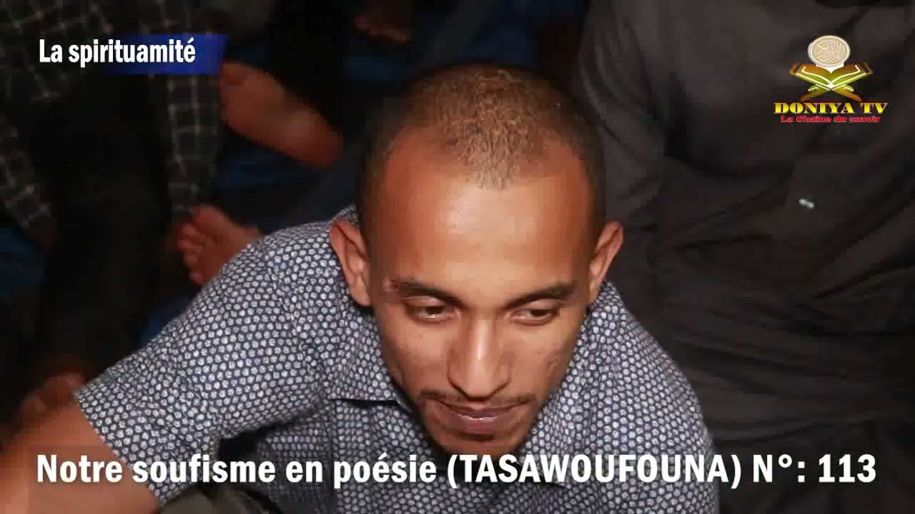 Nôtre soufisme en poésie par Professeur Cheick Yacoub DOUCOURÉ (FAKIROULLAH). N°: 113.