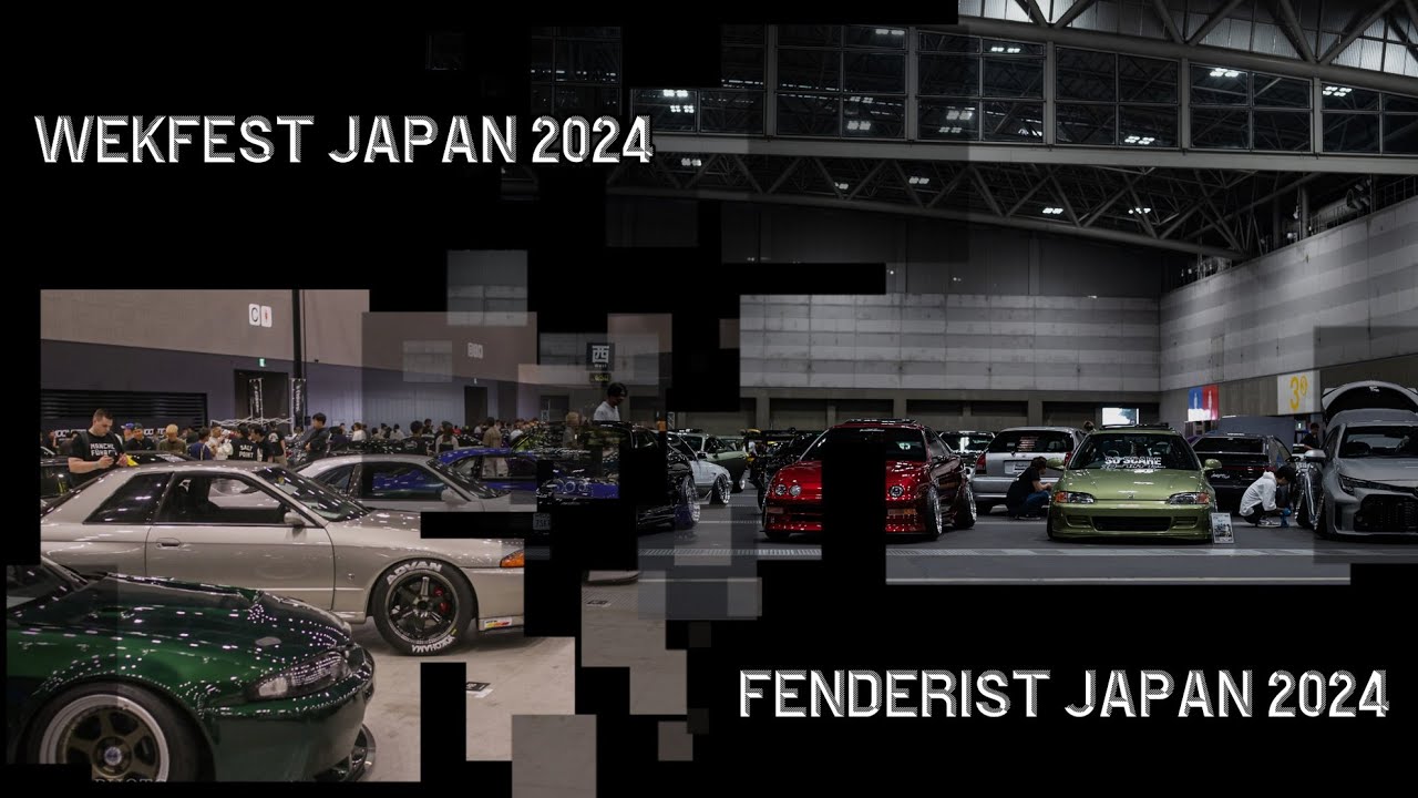 Wekfest vs Fenderist - JAPAN 2024 walk around