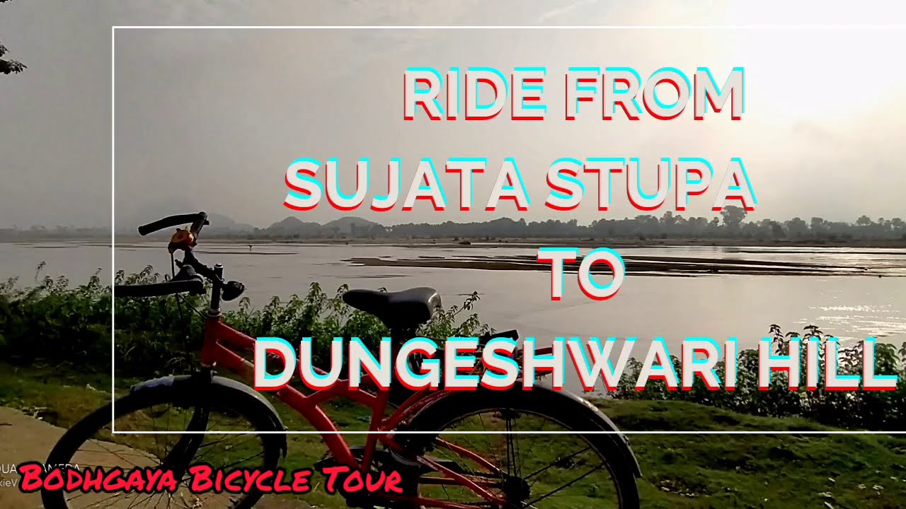 Ride from Sujata Stupa to Dungeshwari Hill  || Bodhgaya || Bodhgaya Bicycle Tour || Pragbodhi cave