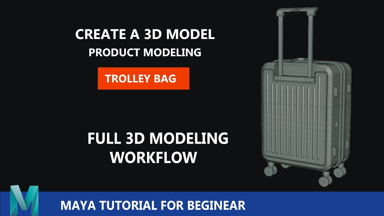 3D Trolley bag Modeling in Maya