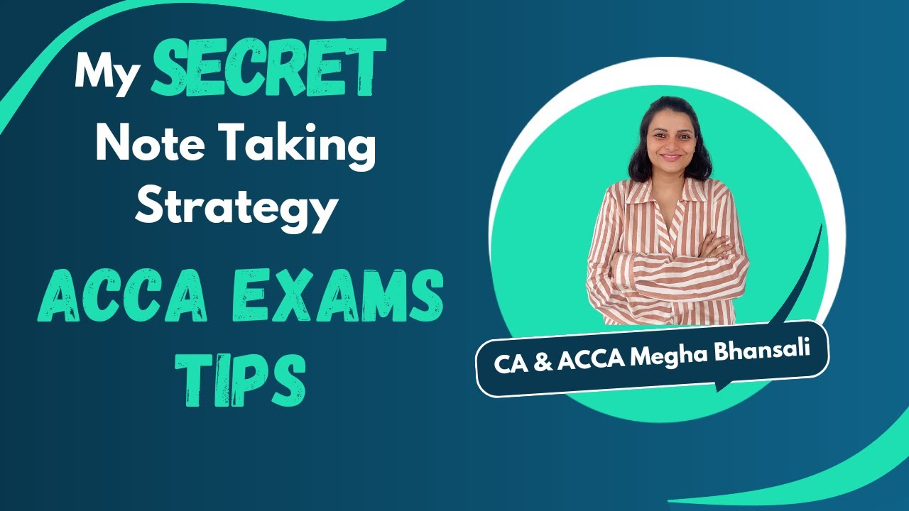 Note Taking Strategy | ACCA Exam tips