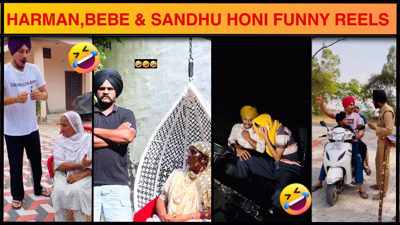 HARMAN KHOSA, BEBE with SANDHU HONI 22 Funny Reels Compilation | BEBE NE KITI SARYA DI BEZZATI 🤣🤣🤣
