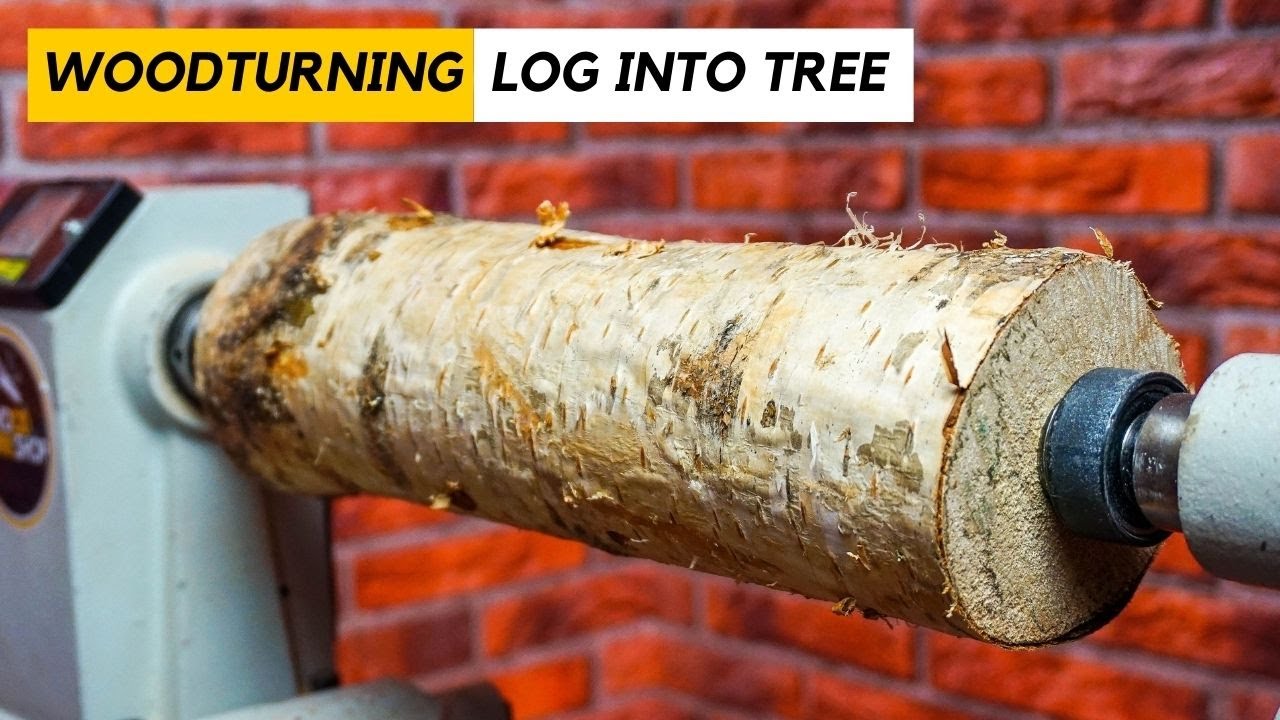 Woodturning Log into a Tree