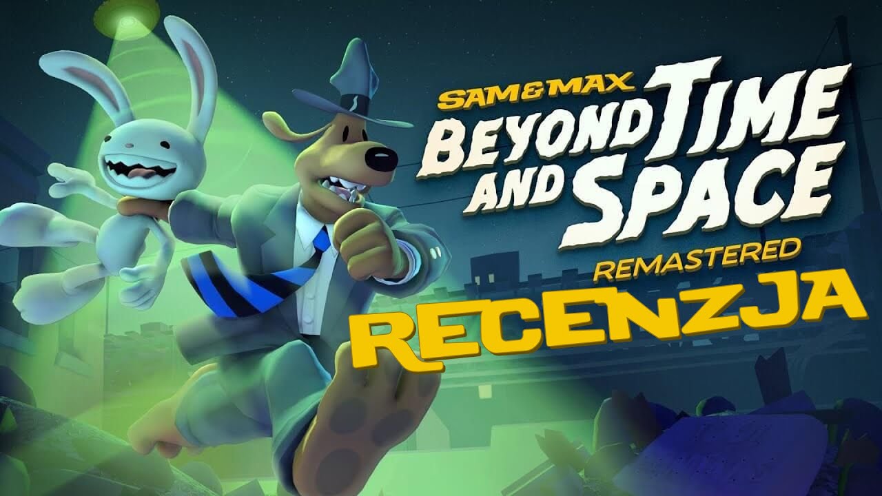 Sam & Max: Beyond Time and Space Remastered - recenzja gry. Stara zabawa w nowych szatach