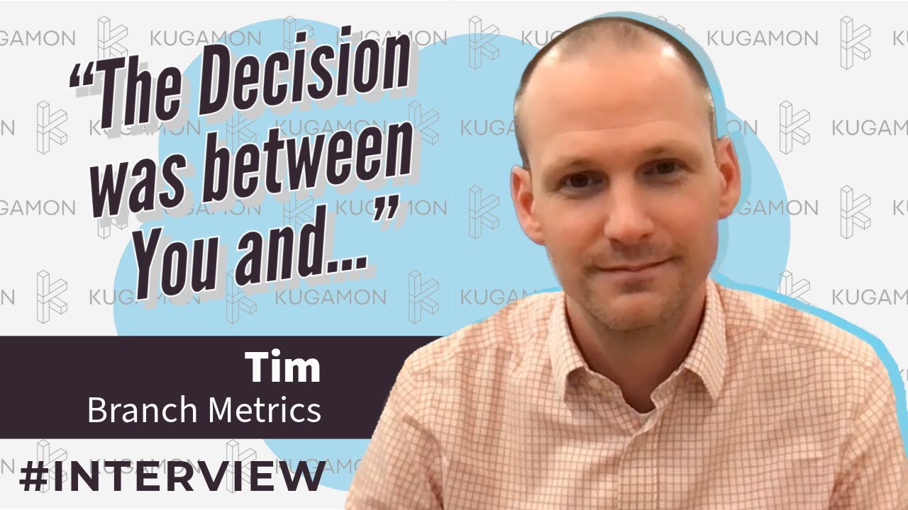 Tim Tells Us Why Branch Metrics Chose Kugamon #interview