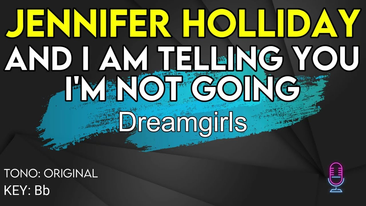 Jennifer Holliday - And I Am Telling You - Karaoke Instrumental