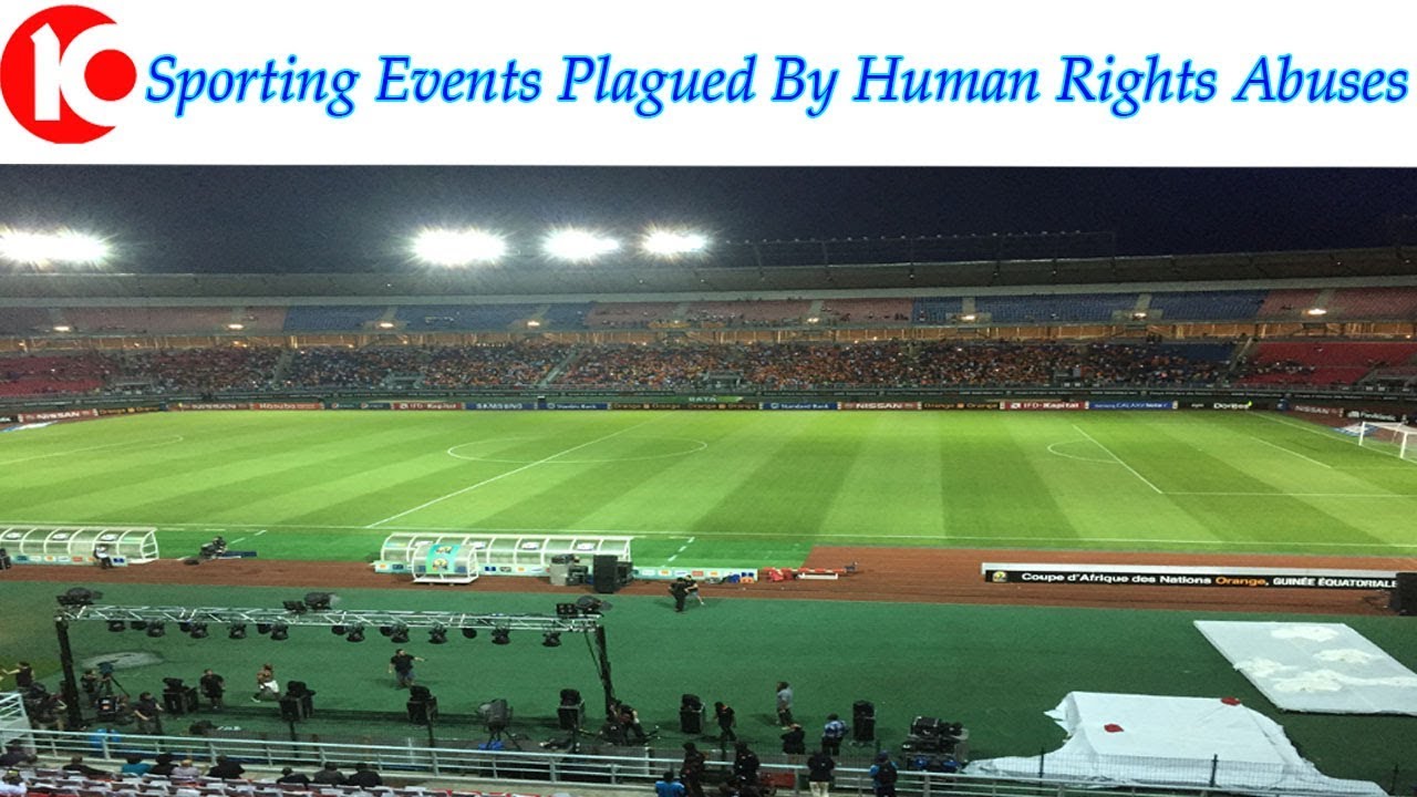 10 Sporting Events Plagued By Human Rights Abuses | List 10
