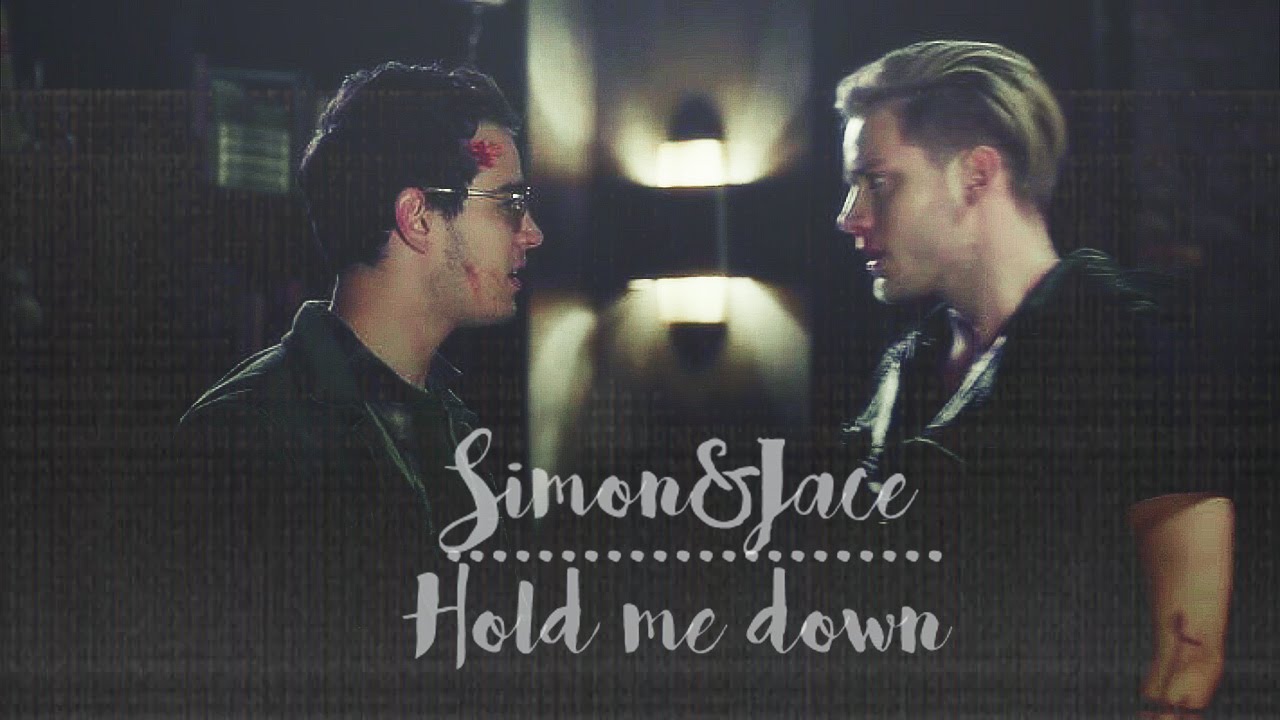 Simon & Jace | Hold me down